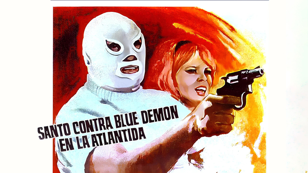 Santo Contra Blue Demon en la Atlántida