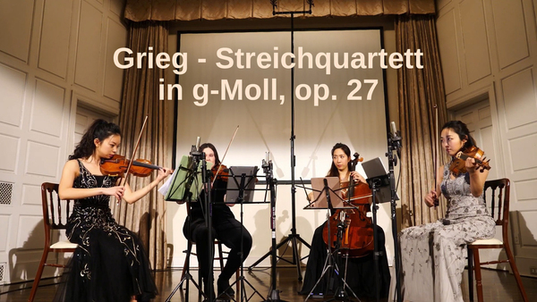 Grieg - Streichquartett in g-Moll, op. 27