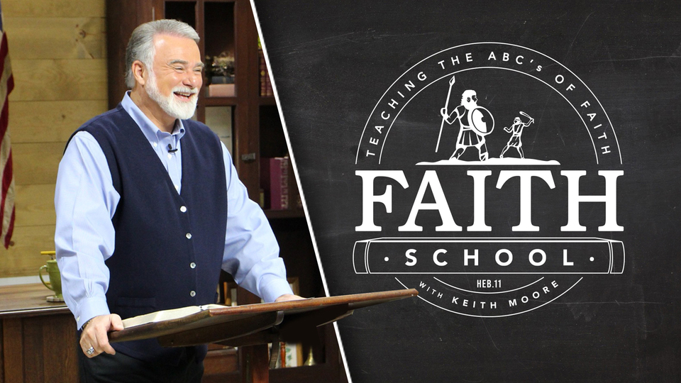 Faith School With Keith Moore