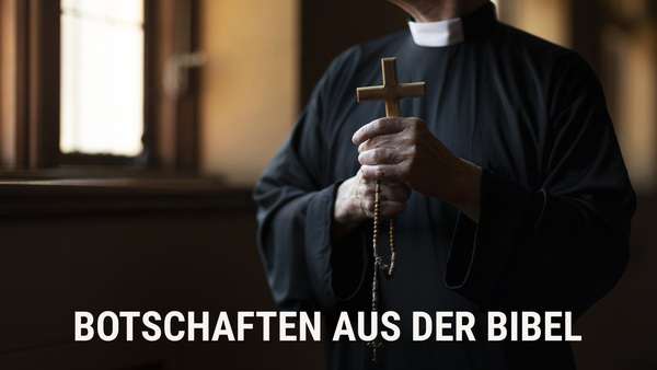 Botschaften aus der Bibel