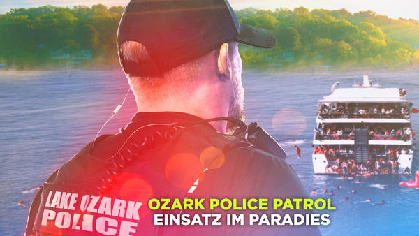 Ozark Police Patrol - Einsatz im Paradies