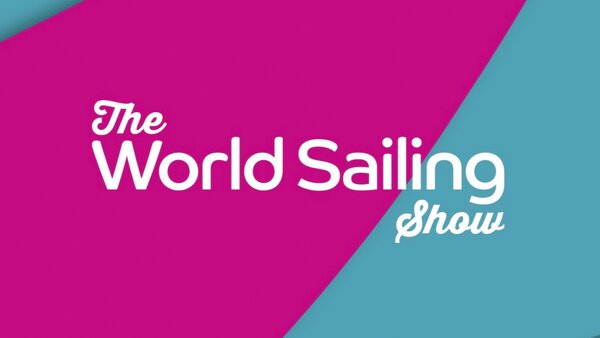 The World Sailing Show