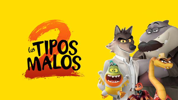 Los tipos malos 2