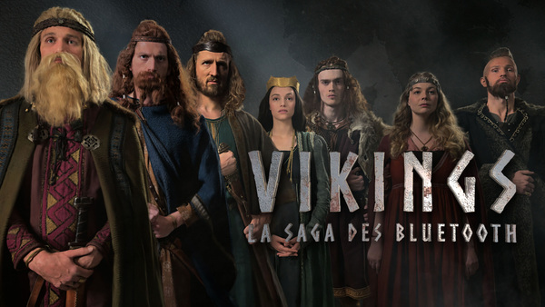 Vikings : la saga des Bluetooth