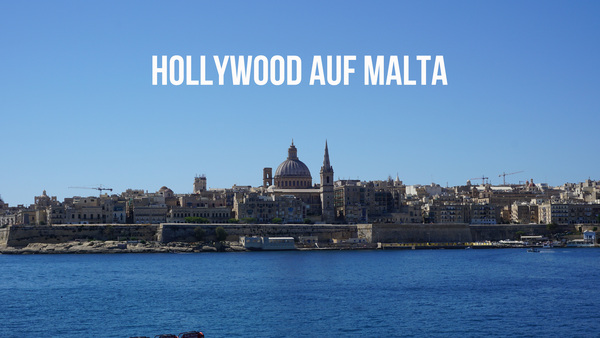 Hollywood auf Malta
