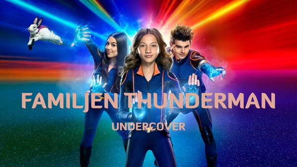 Familjen Thunderman: Undercover