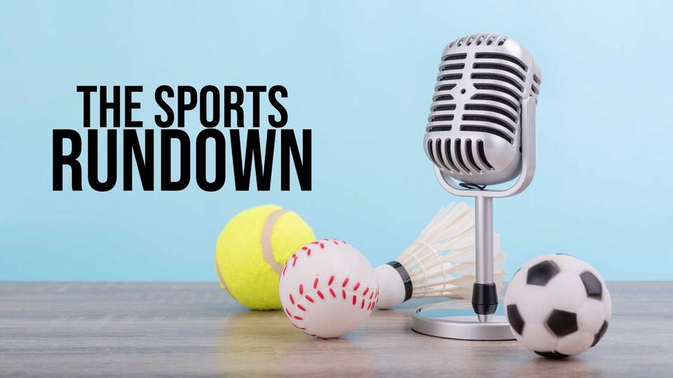 The Sports Rundown