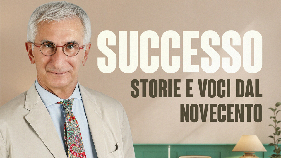 Successo. Storie e voci dal Novecento
