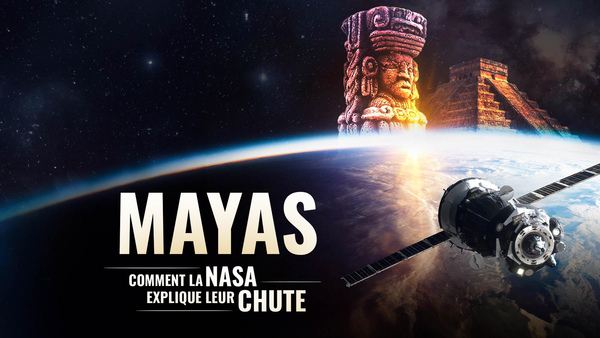 Mayas : comment la NASA explique leur chute