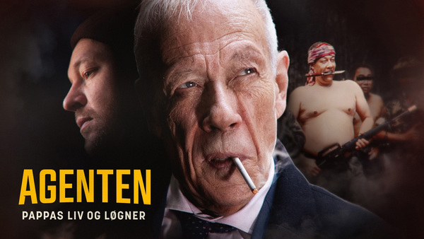 Agenten: Pappas liv og løgner