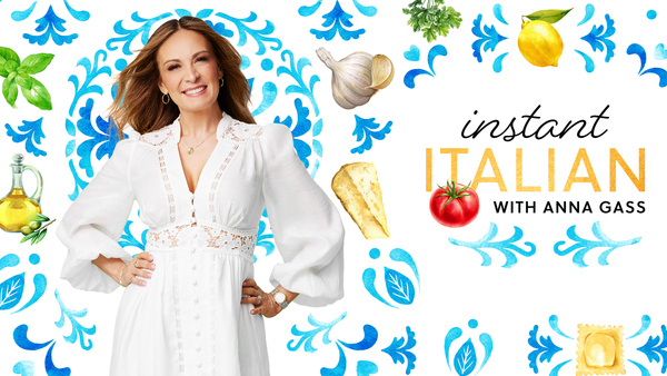 Instant Italian With Anna Gass