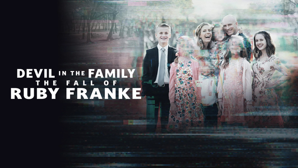 Devil in the Family: The Fall of Ruby Franke
