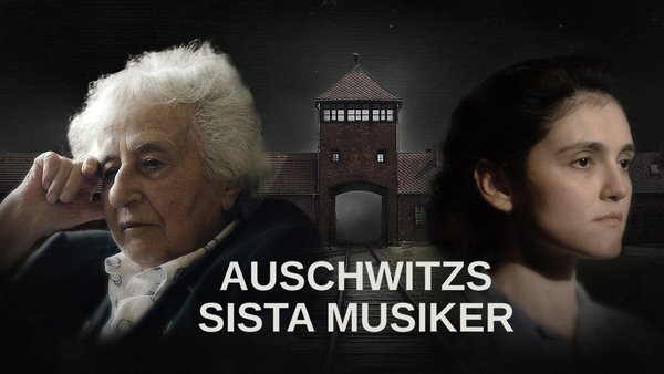 Auschwitzs sista musiker