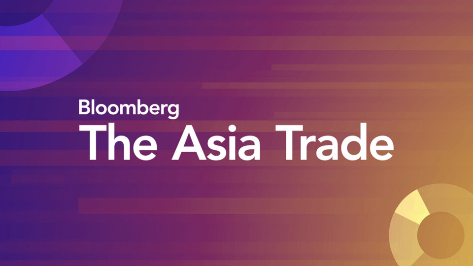 Live: Bloomberg The Asia Trade