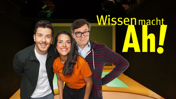 Wissen macht Ah!