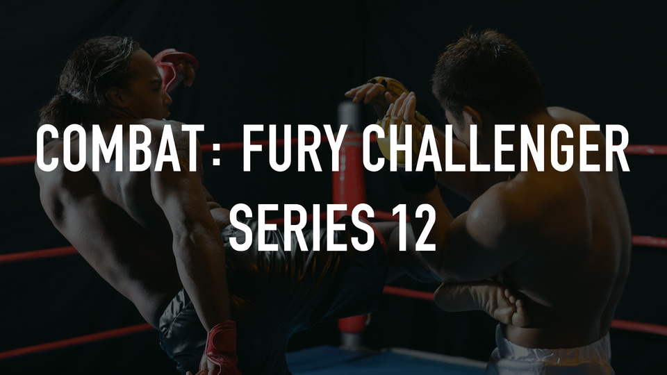 Combat: FURY Challenger Series 12
