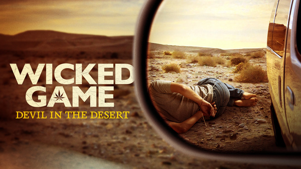 Live: Wicked Game: Devil in the Desert
