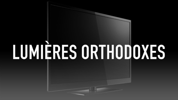 Lumières orthodoxes