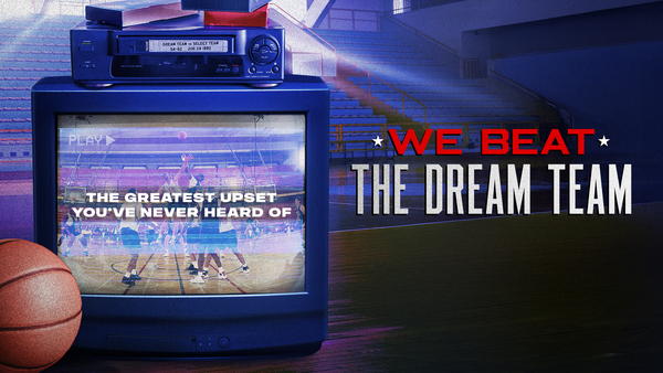 We Beat the Dream Team
