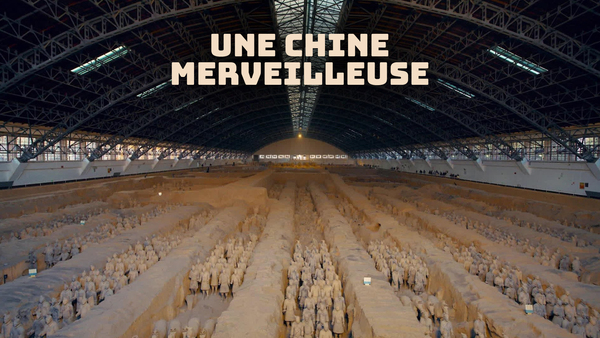 Une Chine merveilleuse