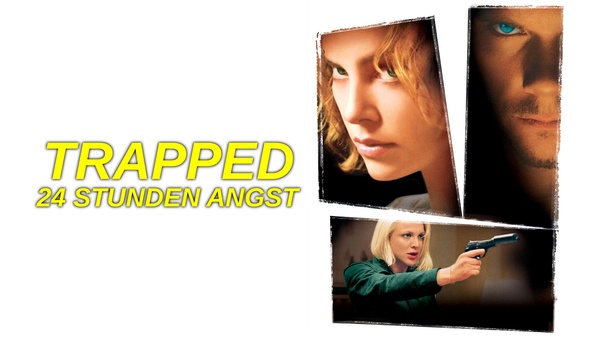 Trapped - 24 Stunden Angst