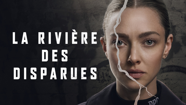 La rivière des disparues