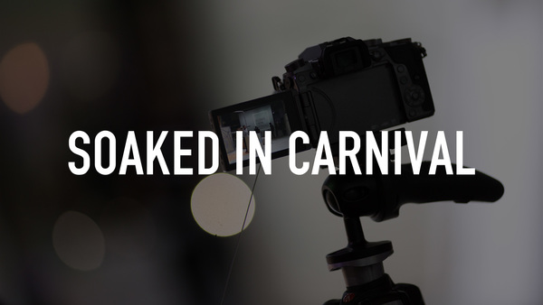 Soaked in Carnival