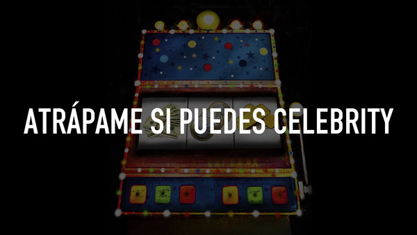 Atrápame si puedes Celebrity