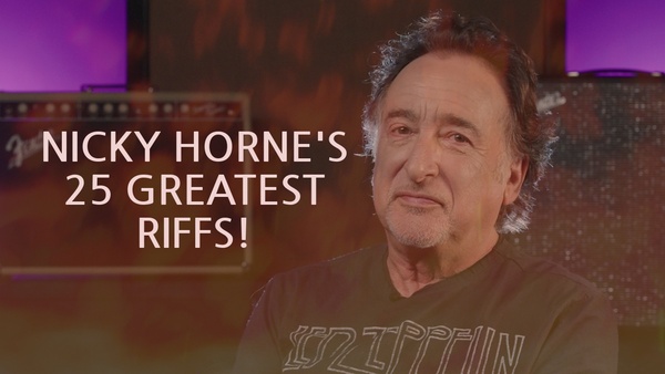 Nicky Horne's 25 Greatest Riffs!