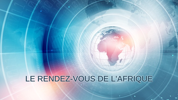 Live: Le rendez-vous de l'Afrique