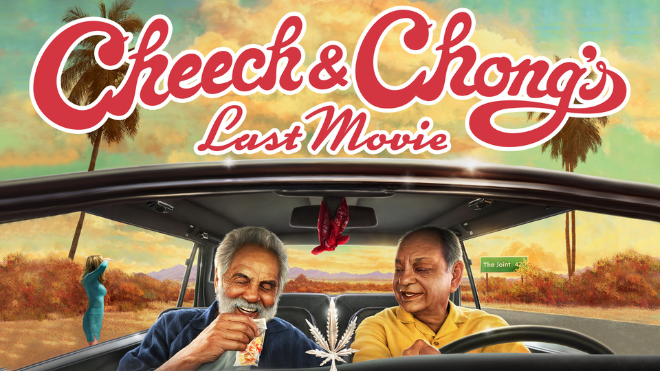 Cheech & Chong's Last Movie