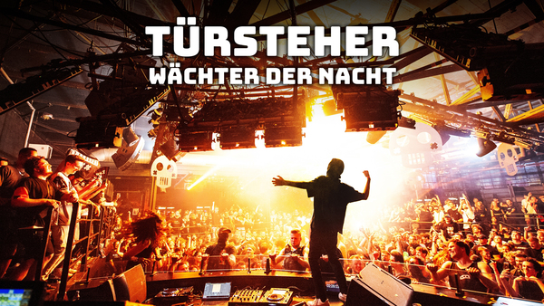 Türsteher - Wächter der Nacht