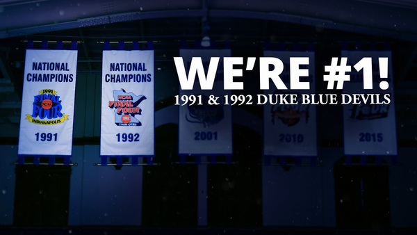 We're #1! - 1991 & 1992 Duke Blue Devils