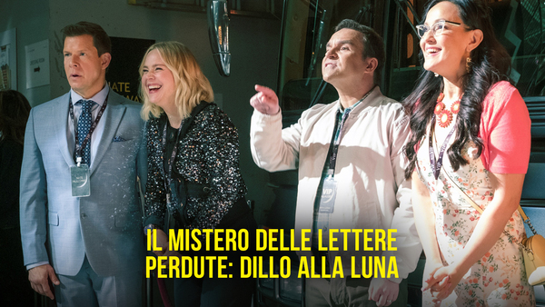 Il mistero delle lettere perdute: Dillo alla luna