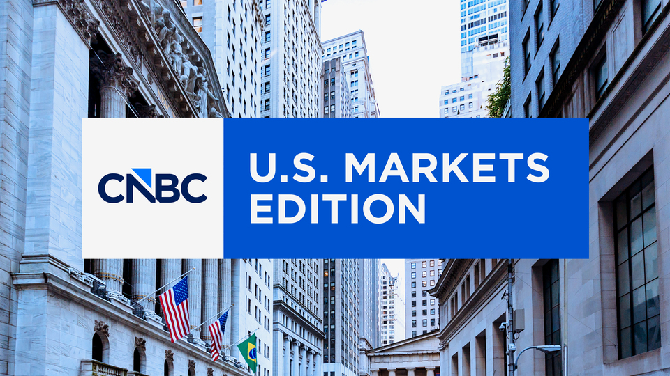 CNBC: U.S. Markets Edition