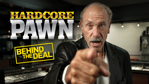 Hardcore Pawn: Behind The Deal