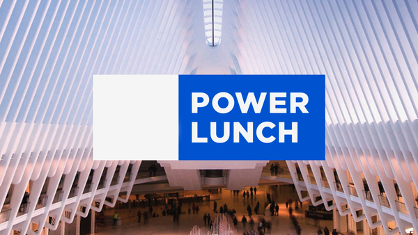 Live: Power Lunch