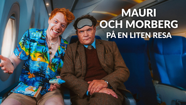 Mauri och Morberg - på en liten resa