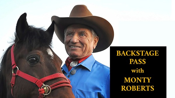 Backstage Pass with Monty Roberts