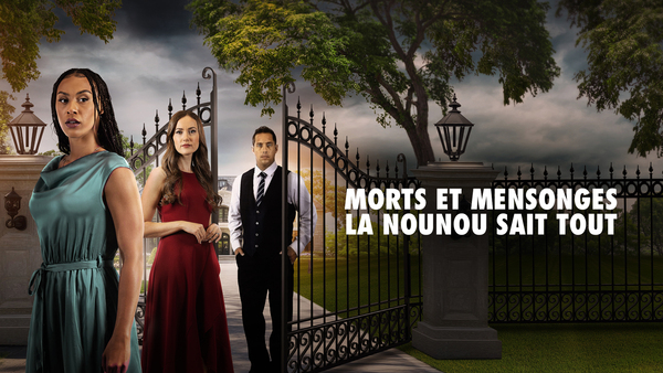 Morts et mensonges: la nounou sait tout