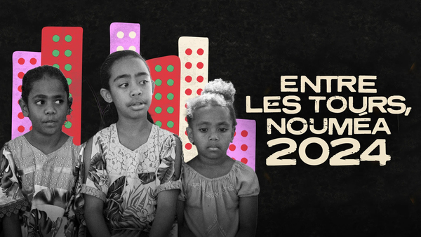 Entre les tours, Nouméa 2024