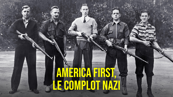 America First, le complot nazi