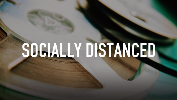 Socially Distanced