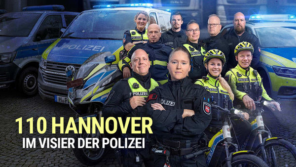 110 Hannover - Im Visier der Polizei