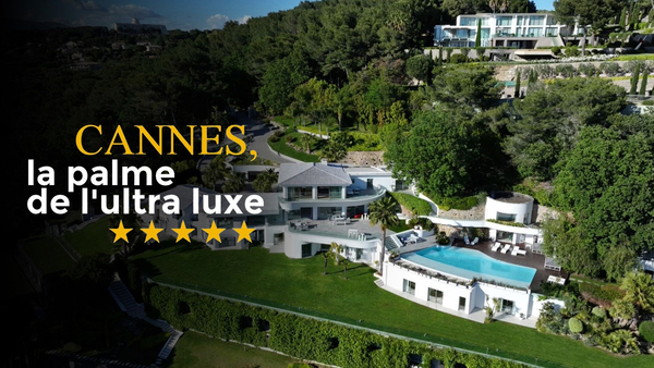 Cannes, la palme de l'ultra luxe