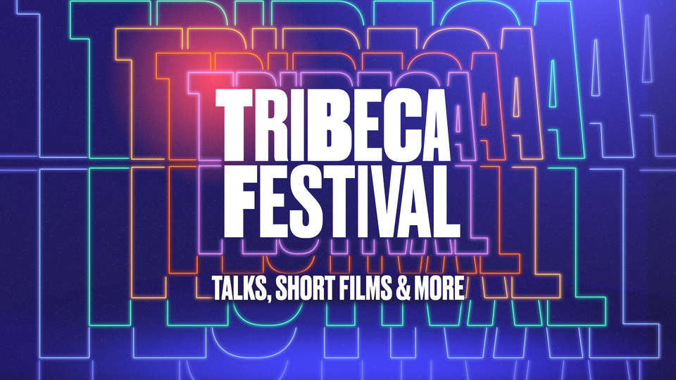 Tribeca Festival