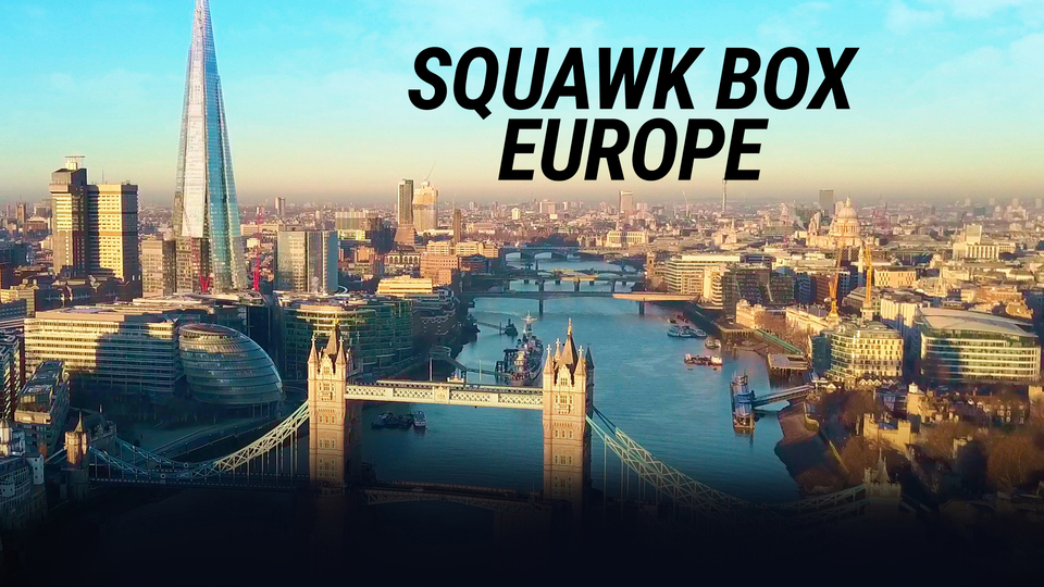 Live: Squawk Box Europe