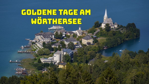 Goldene Tage am Wörthersee