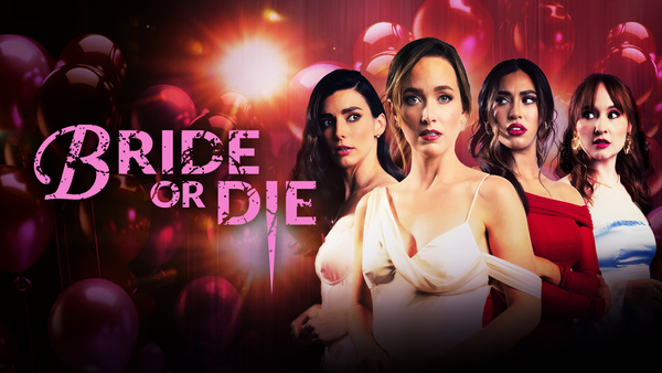 Bride or Die