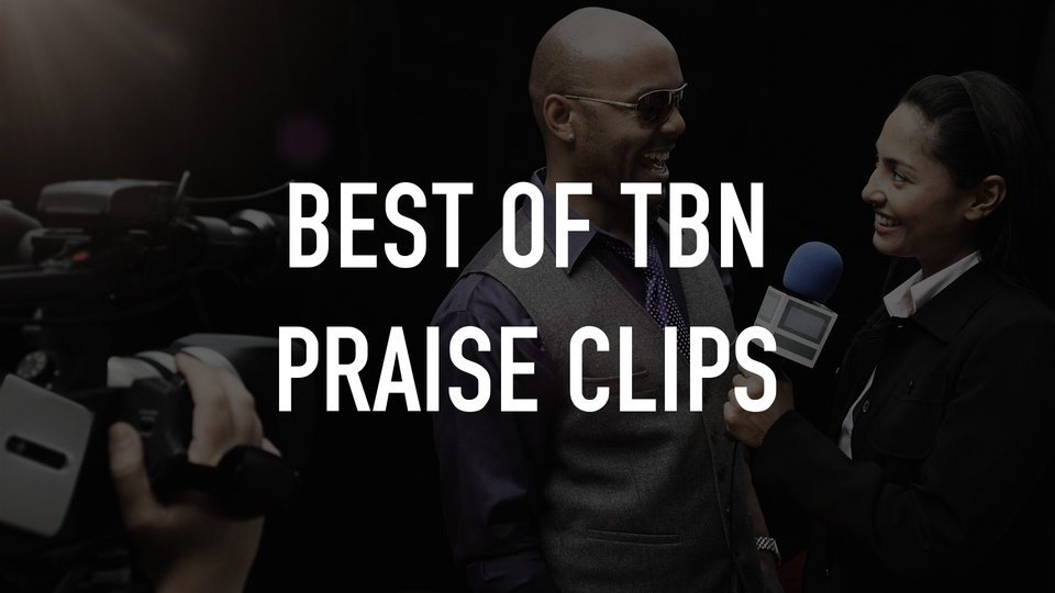 Best of TBN Praise Clips